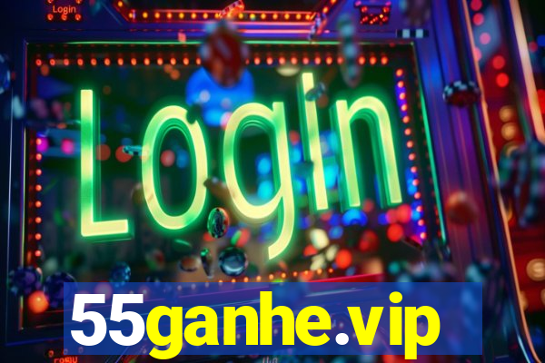 55ganhe.vip