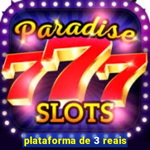plataforma de 3 reais