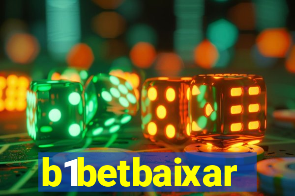 b1betbaixar