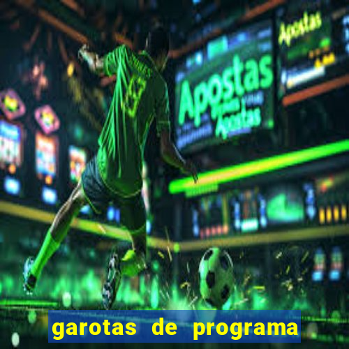 garotas de programa zona sul