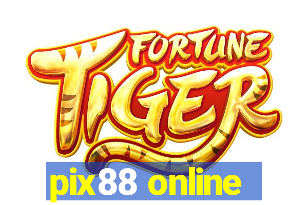 pix88 online