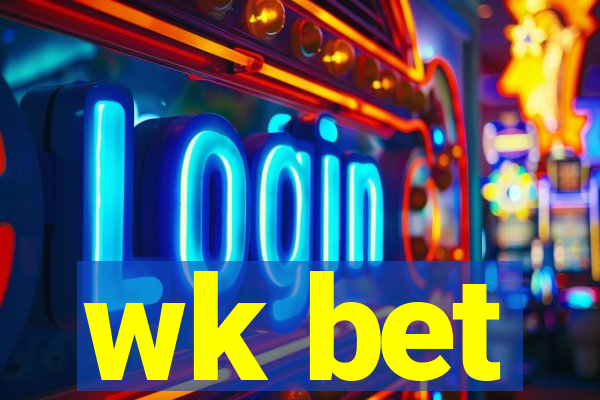 wk bet
