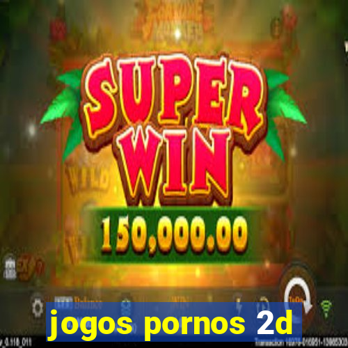 jogos pornos 2d