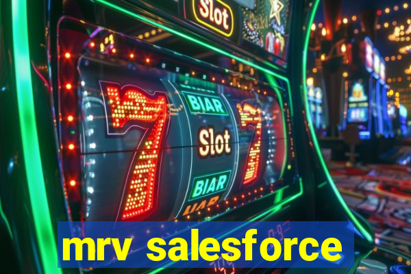 mrv salesforce