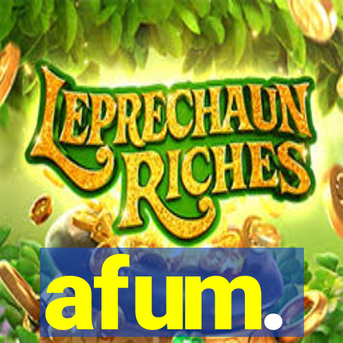 afum.