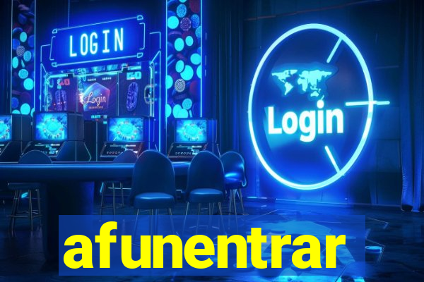 afunentrar