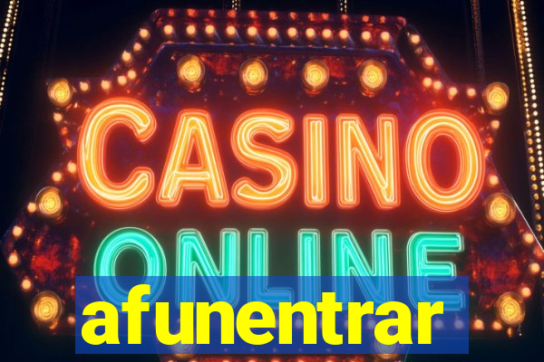 afunentrar