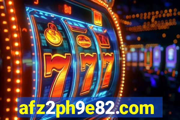 afz2ph9e82.com