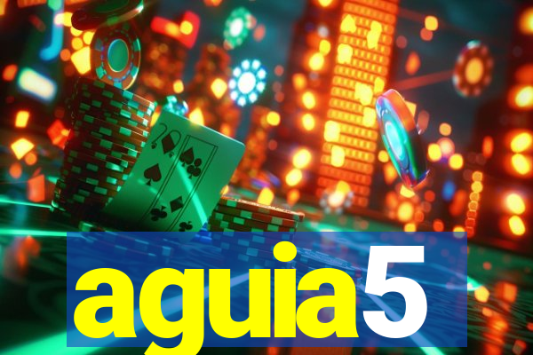 aguia5