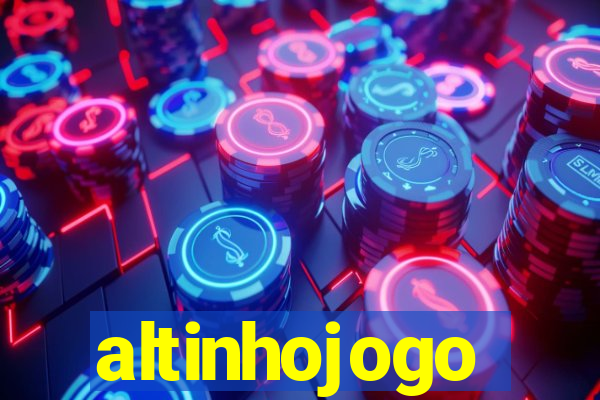 altinhojogo