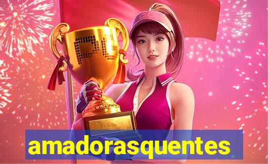 amadorasquentes