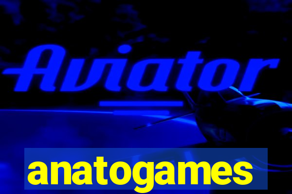 anatogames
