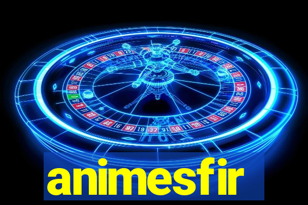 animesfir