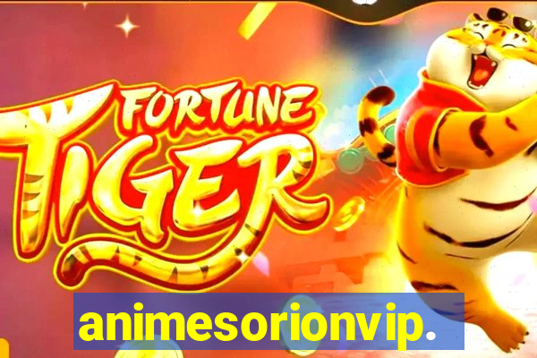 animesorionvip.net