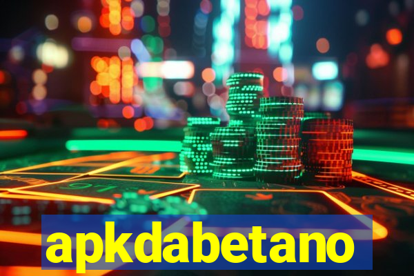 apkdabetano