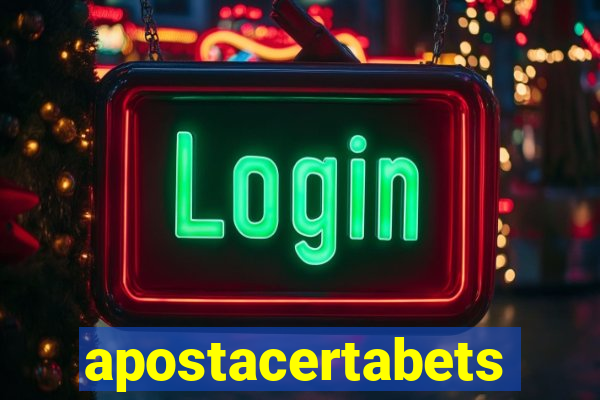 apostacertabets