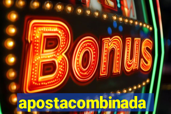 apostacombinada
