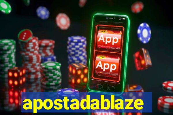 apostadablaze