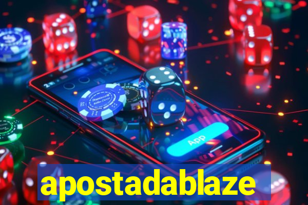 apostadablaze