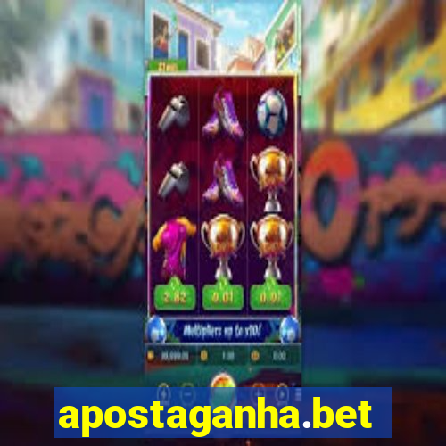 apostaganha.bet