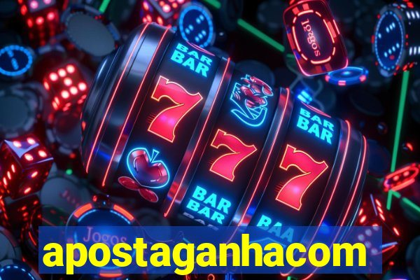 apostaganhacom