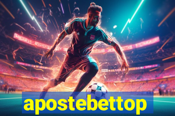 apostebettop