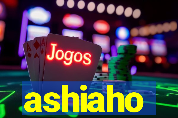 ashiaho