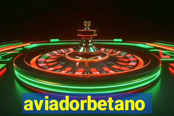 aviadorbetano