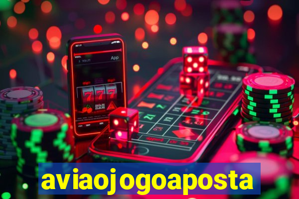 aviaojogoaposta
