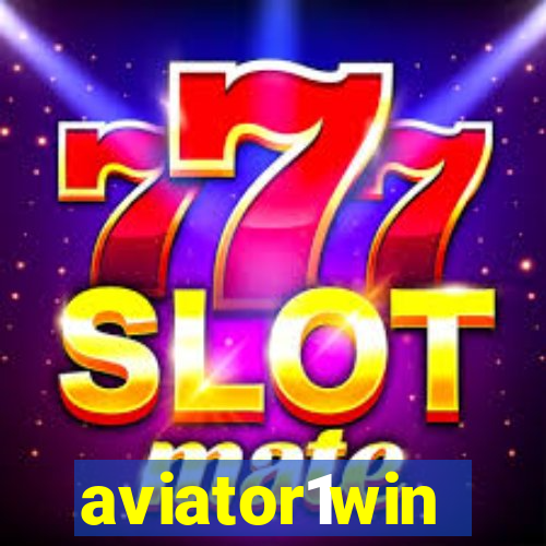 aviator1win