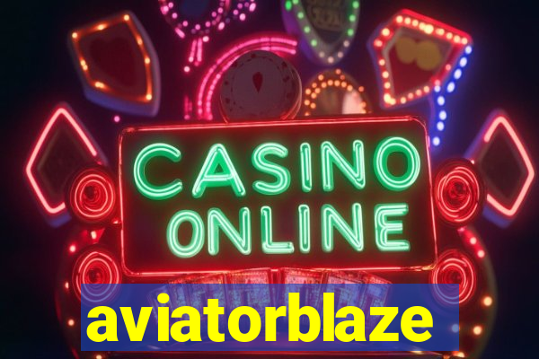 aviatorblaze