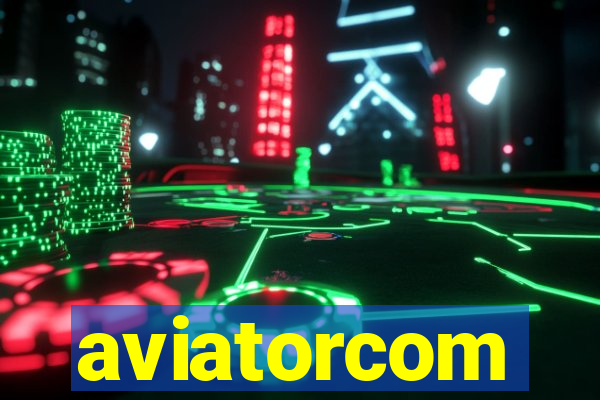 aviatorcom