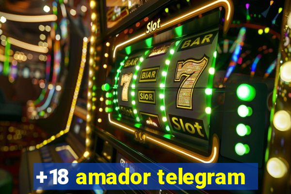 +18 amador telegram