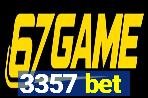 3357 bet