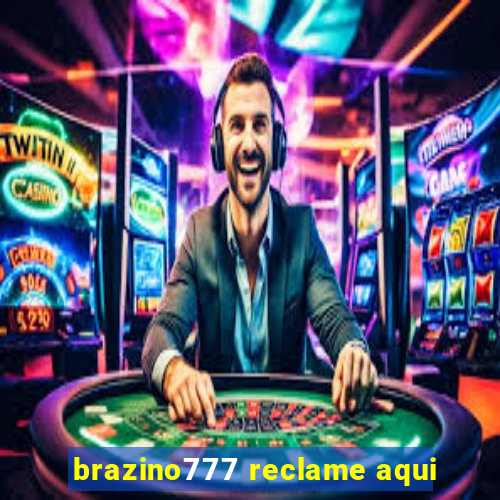 brazino777 reclame aqui
