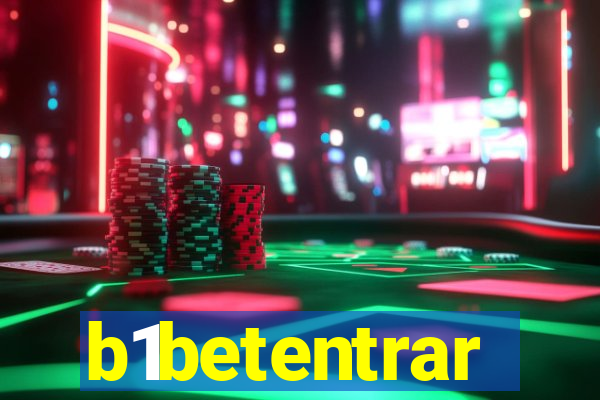 b1betentrar