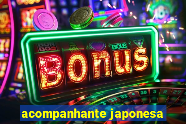acompanhante japonesa
