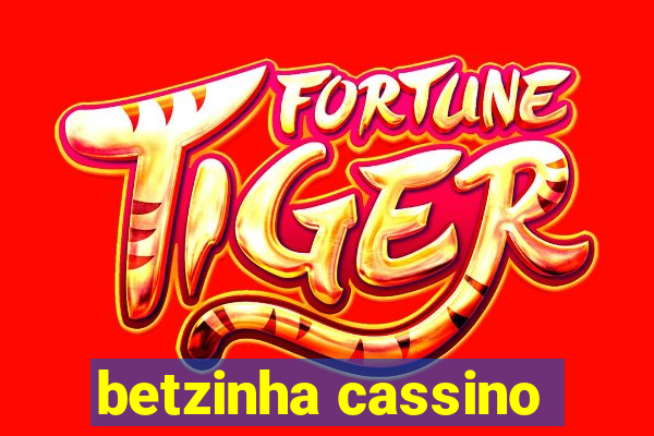 betzinha cassino