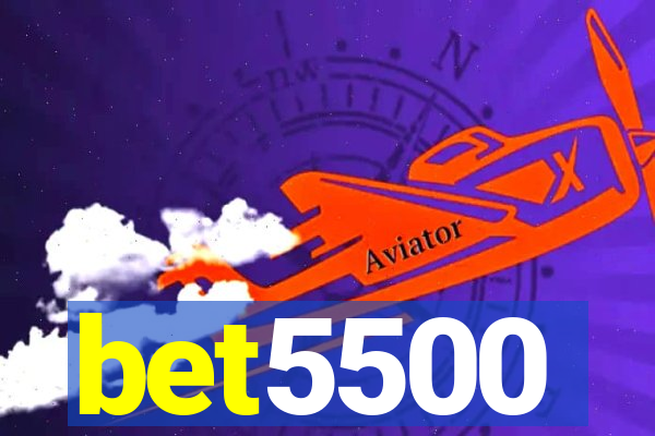 bet5500