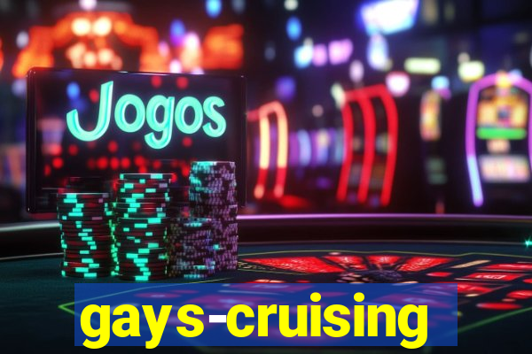 gays-cruising