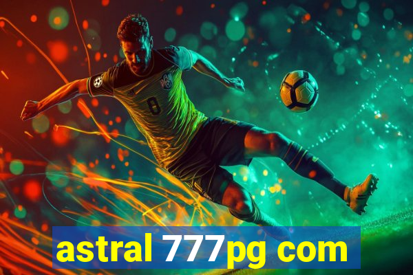 astral 777pg com