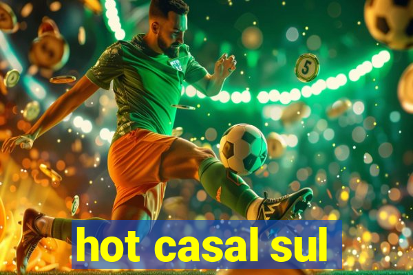 hot casal sul