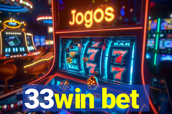33win bet
