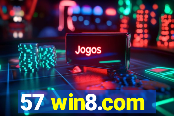 57 win8.com