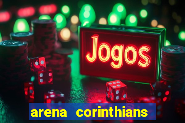 arena corinthians setores e fileiras