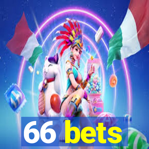 66 bets