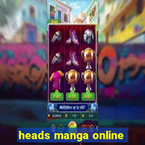 heads manga online