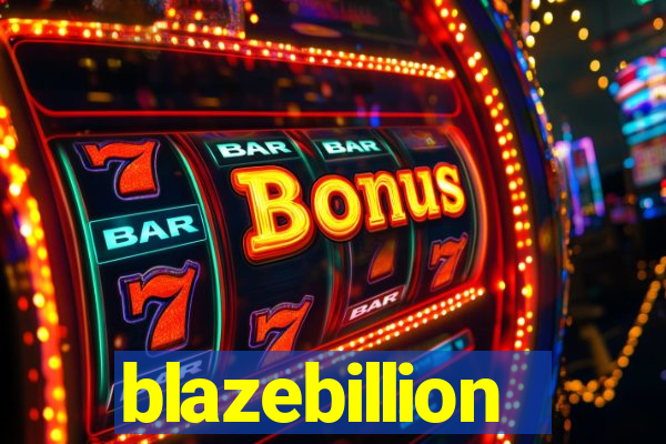 blazebillion