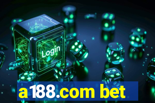a188.com bet
