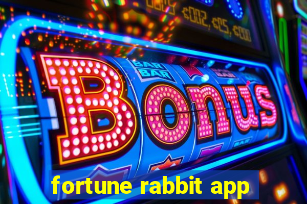 fortune rabbit app